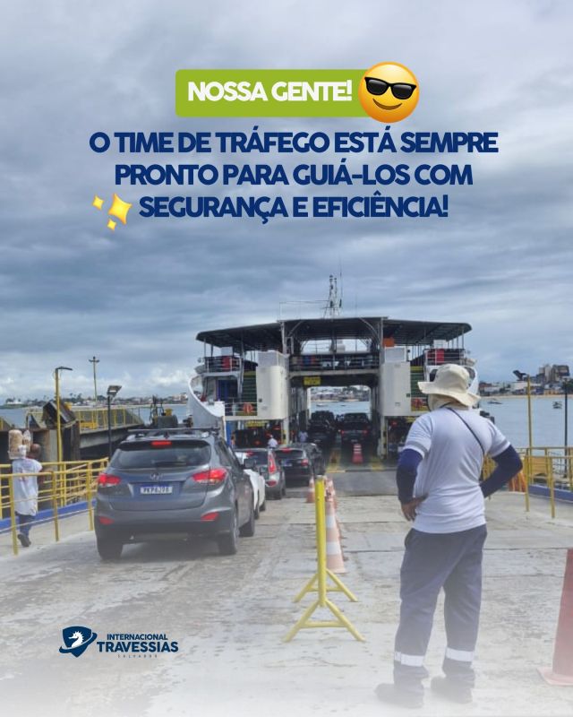 🚢 Contamos com um time de peso para garantir uma travessia segura e organizada! Nossa equipe de tráfego está sempre a postos, com agilidade, atenção e prontidão para orientá-los. ⚓💙 

#FerryBoat #SegurançaNaTravessia